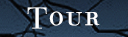 Tour